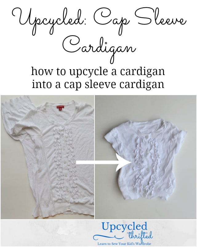 How to Upcycle: Baby Cap Sleeve Cardigan // DIY Sew