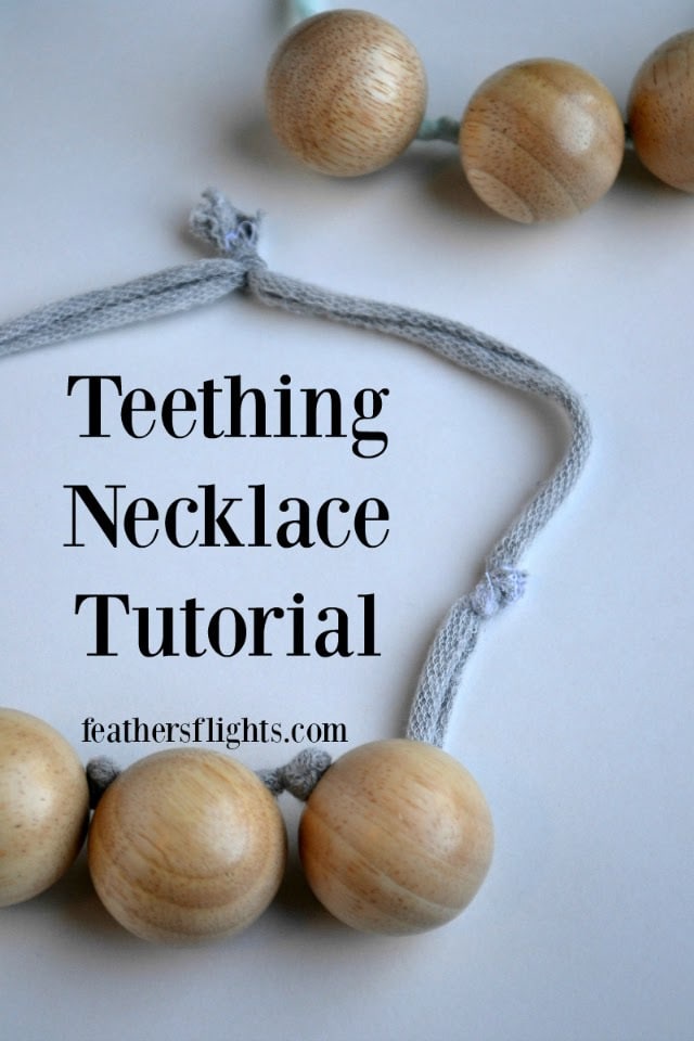 How To DIY Teething Necklace Tutorial
