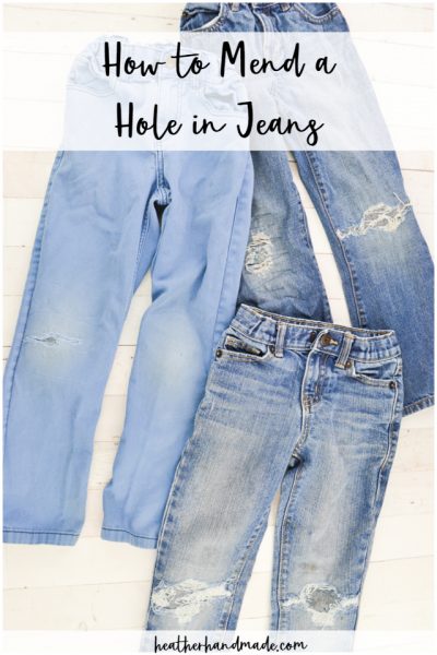 How to Fix a Hole in Jeans • Heather Handmade
