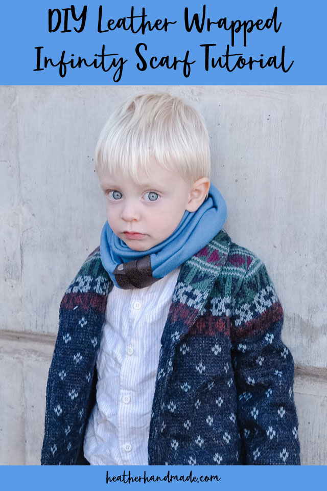 Leather Accent Infinity Scarf Sewing Tutorial