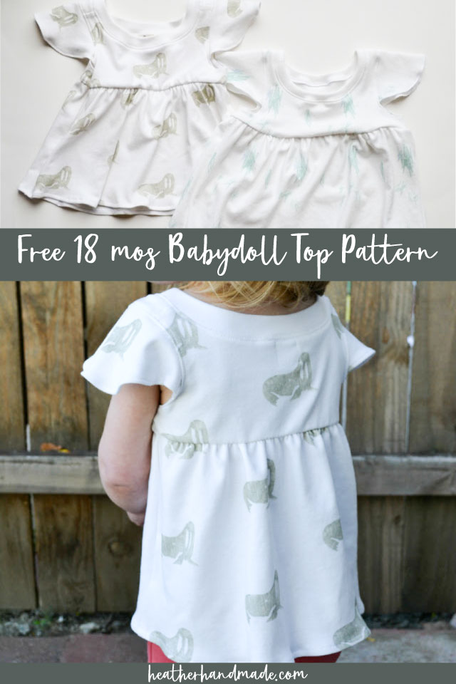 FREE 18 mos Babydoll Top Pattern • Heather Handmade