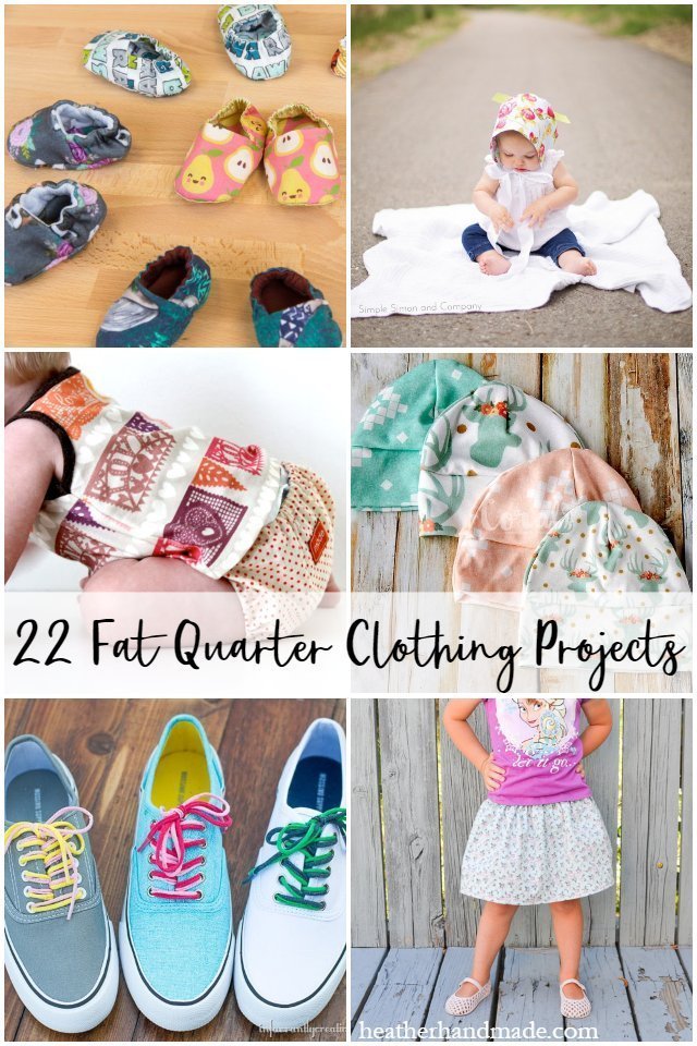 22 Fat Quarter Projects for Clothing