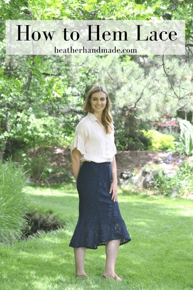 How to Hem Lace • Heather Handmade