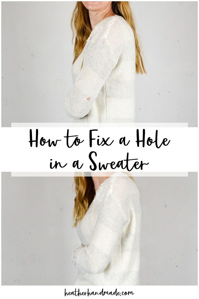 How to Fix a Hole in a Sweater