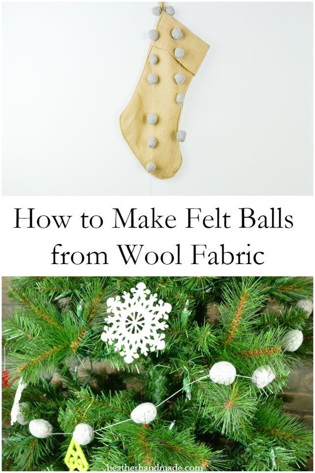How to Make Felt Balls from Wool Fabric // heatherhandmade.com