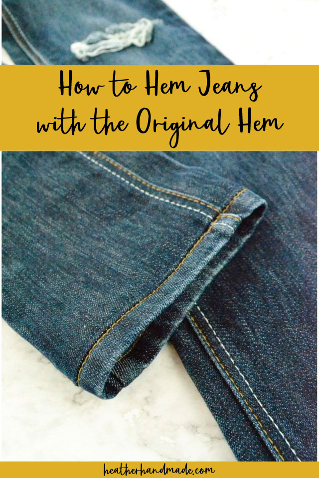 How to Hem Jeans with the Original Hem