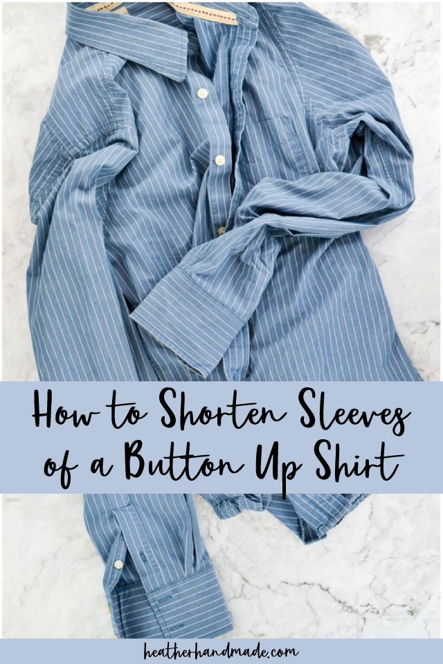 How to Shorten Sleeves of a Button Up Shirt