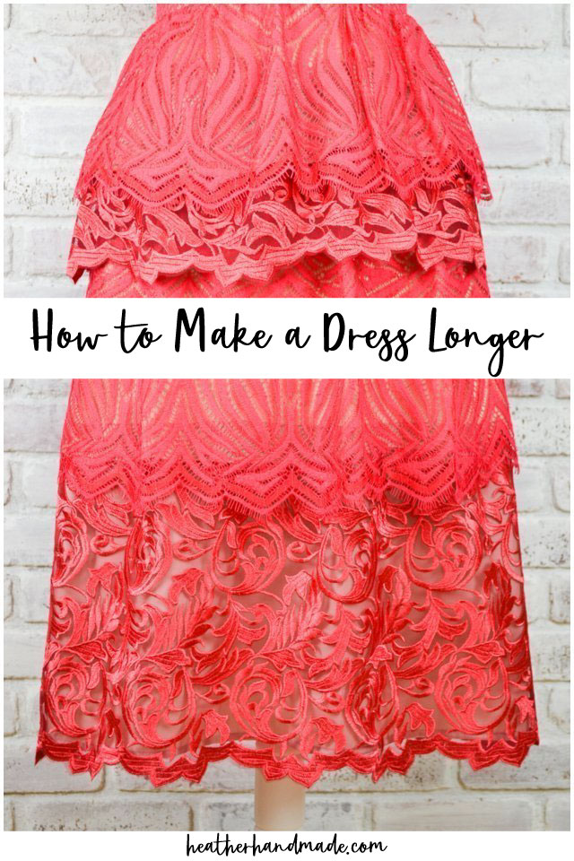 How To Make A Dress Longer • Heather Handmade How To Make A Dress Longer • Heather Handmade