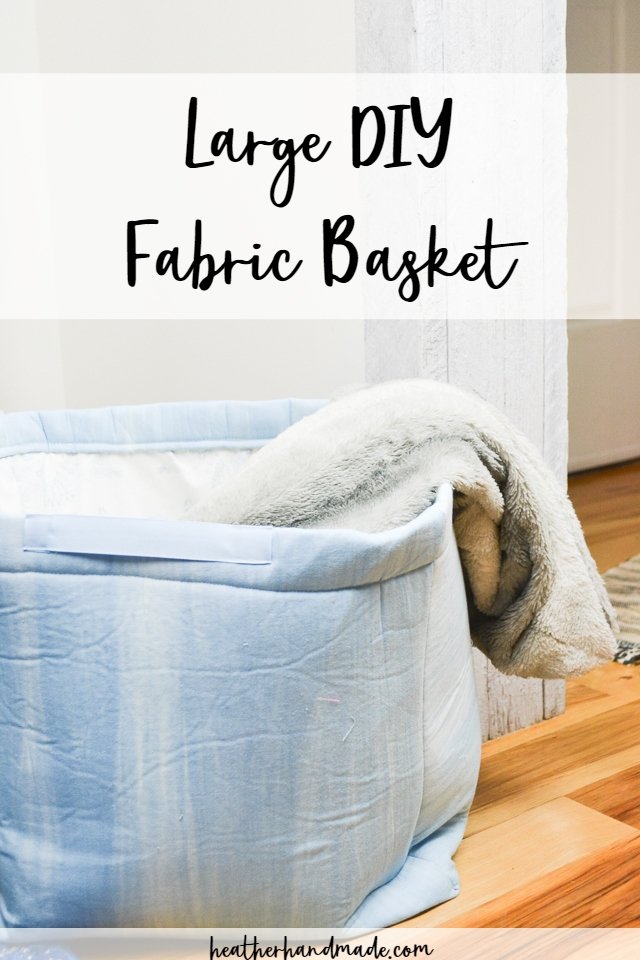 large diy fabric basket