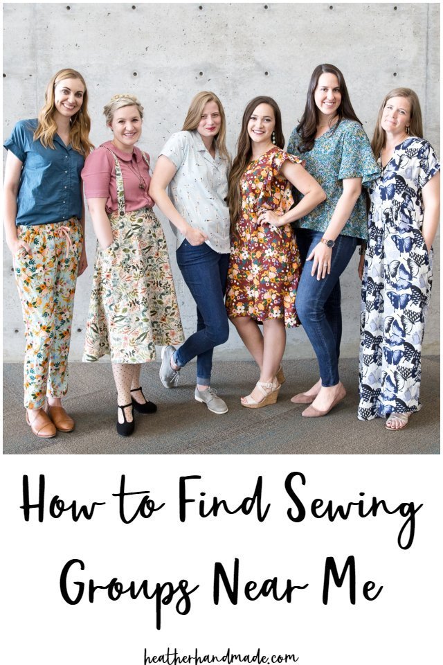 How to Find Sewing Groups Near Me • Heather Handmade