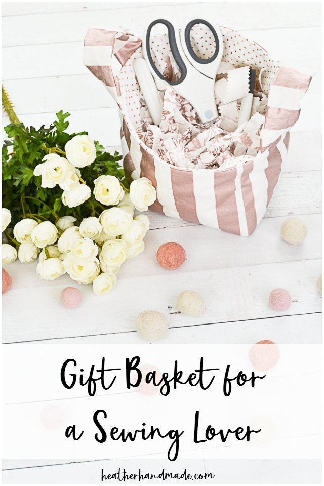 Gift Basket for a Sewer with the Cricut Maker