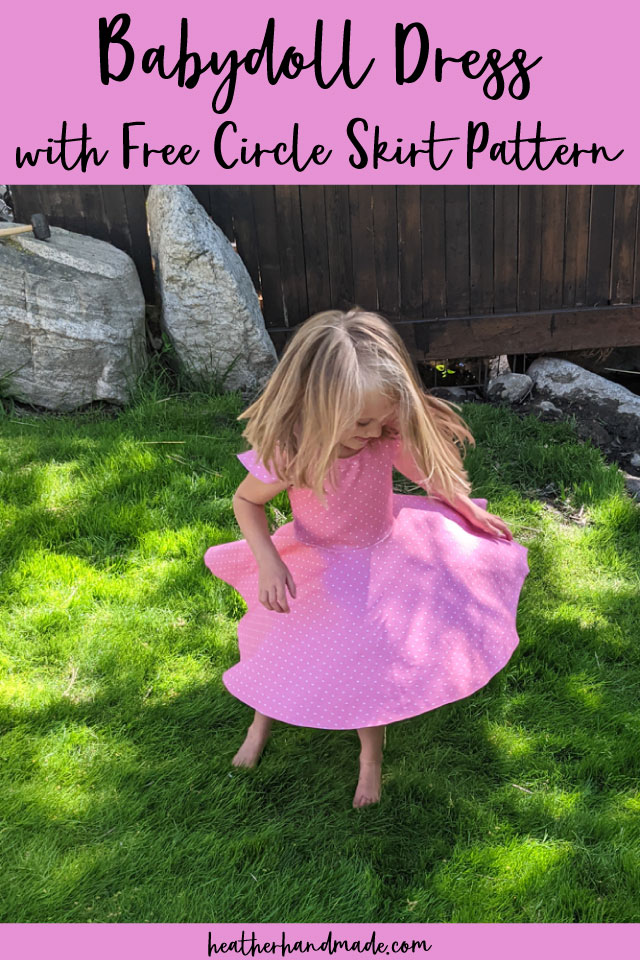 Babydoll Dress with Circle Skirt Hack Heather Handmade
