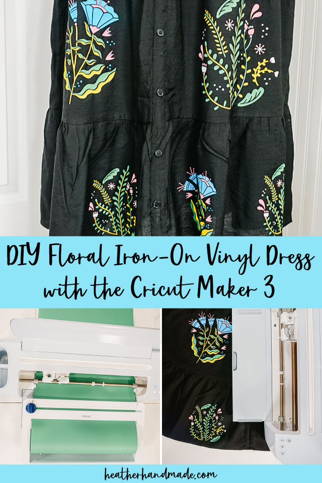 DIY Floral Iron-On Vinyl Dress with the Cricut Maker 3