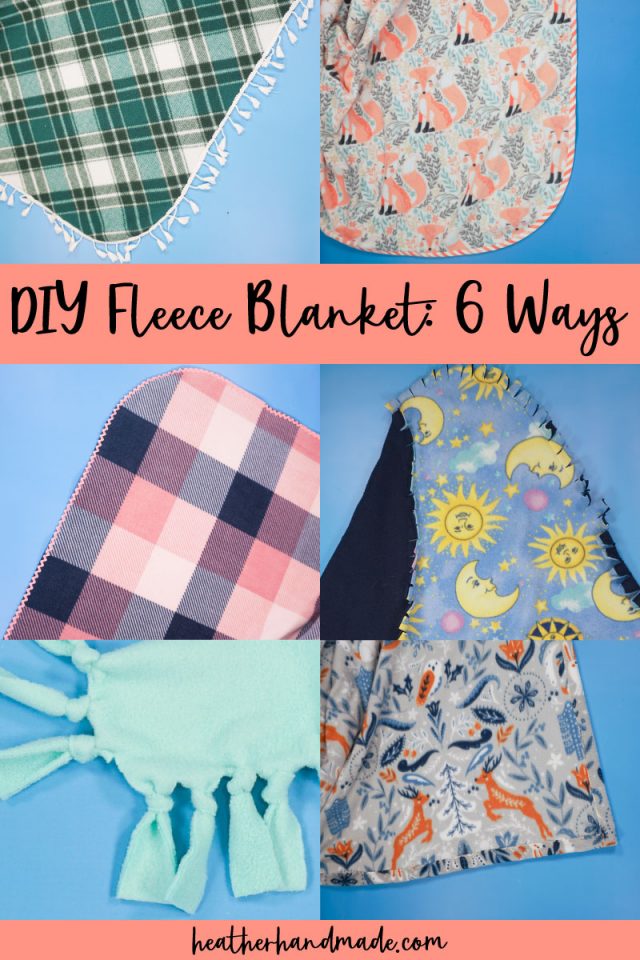 DIY Fleece Blanket: 6 Different Ways