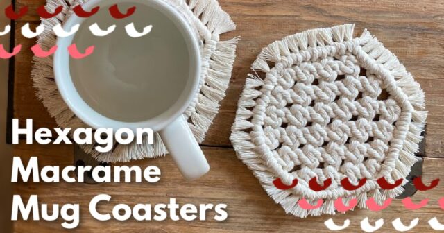 hexagon macrame mug coasters