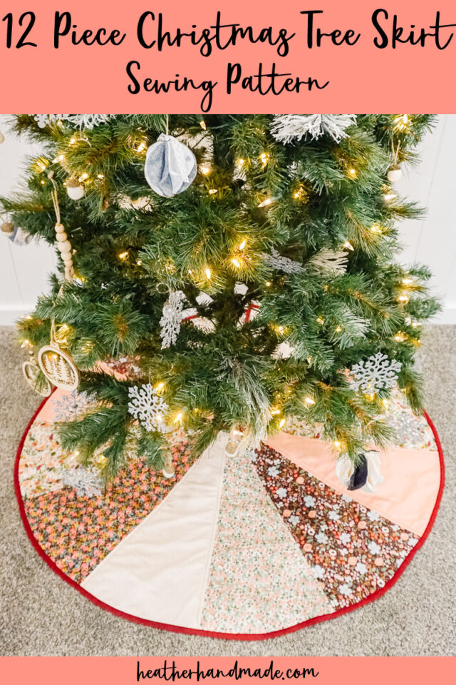 Christmas Tree Skirt Sewing Pattern • Heather Handmade