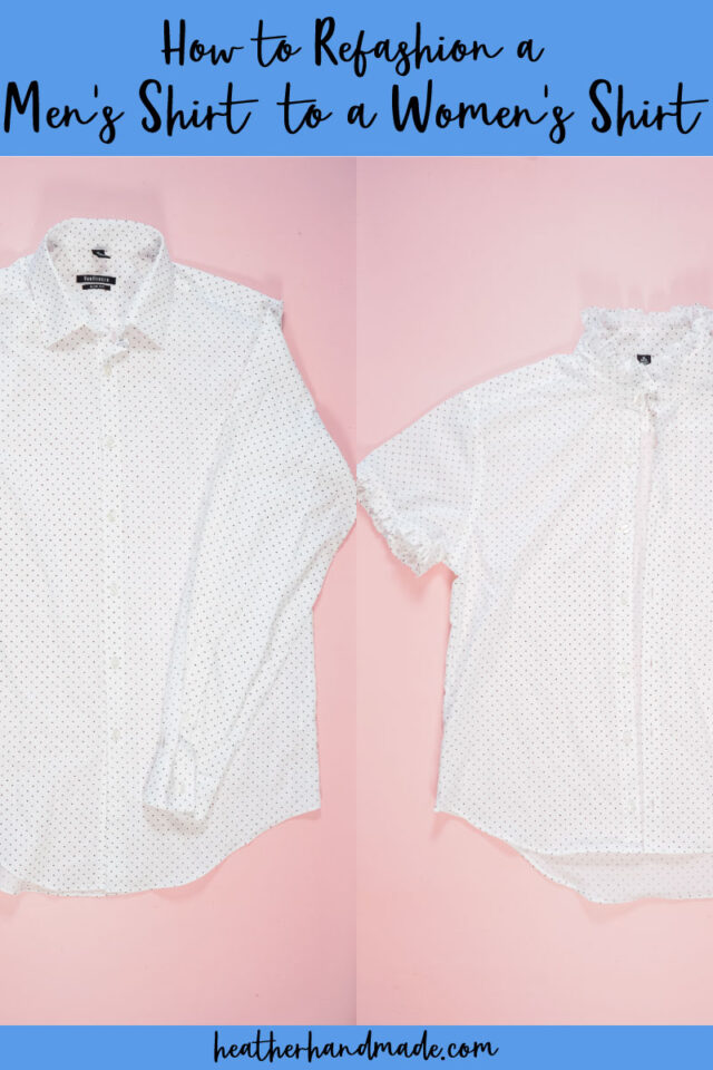 How to Refashion a Men's Shirt to a Women's Shirt