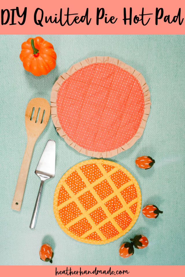 Cute and Easy DIY Quilted Pie Hot Pad Pattern