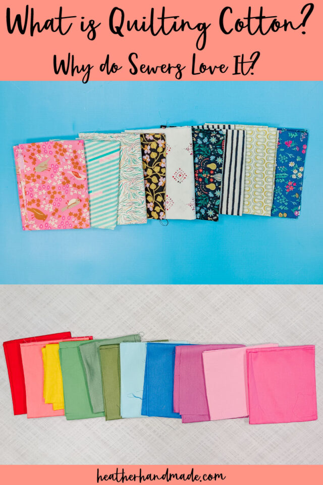 What is Quilting Cotton and Why do Sewers Love it?