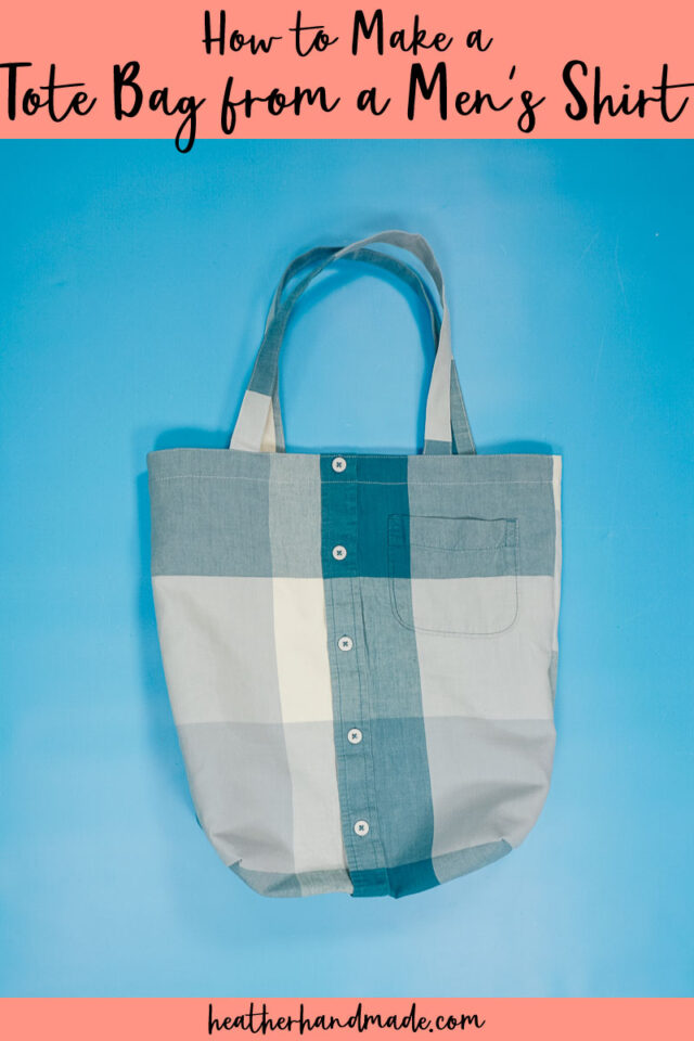 How to Make a Tote Bag from a Men's Shirt