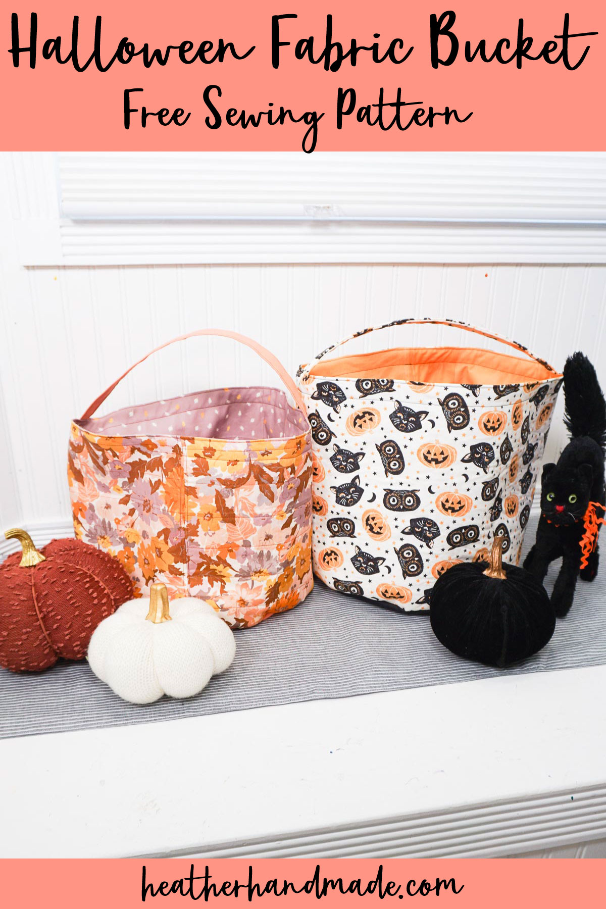 DIY Halloween Fabric Bucket + Free Pattern